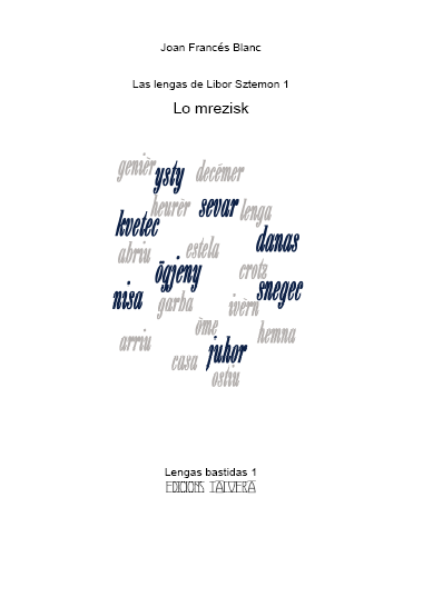 Las lengas de Libor Sztemon 1: Lo mrezisk